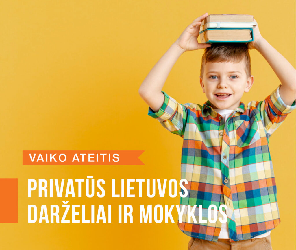 Privatus lietuvos darzeliai ir mokyklos